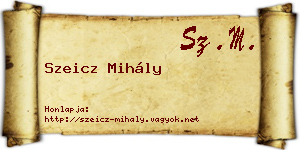 Szeicz Mihály névjegykártya